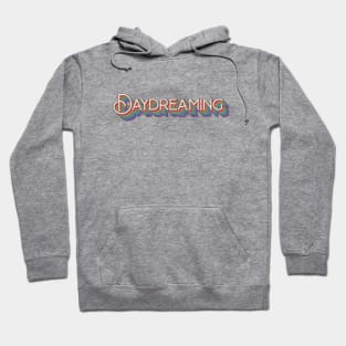 Daydreaming Hoodie